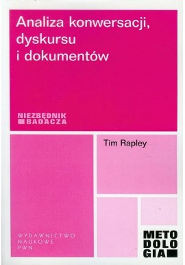 Analiza konwersacji, dyskursu i dokumentów Tim Rapley