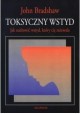 Toksyczny wstyd John Bradshaw