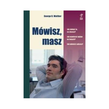 Mówisz, masz George R. Walther