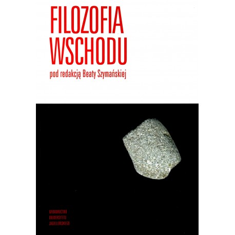 Filozofia wschodu Beata Szymańska (red.)