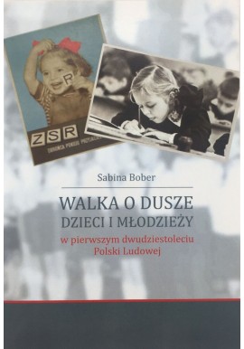 Walka o dusze dzieci i młodzieży Sabina Bober