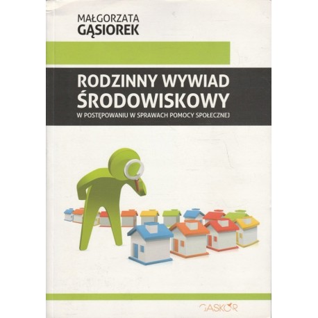 Rodzinny wywiad środowiskowy Małgorzata Gąsiorek