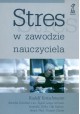 Stres w zawodzie nauczyciela Rudolf Kretschmann i inni