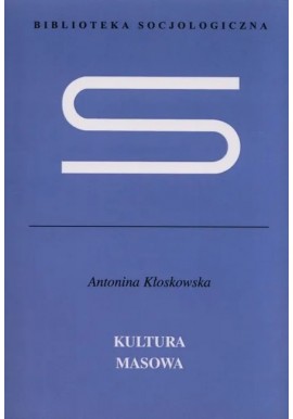 Kultura masowa Antonina Kłoskowska