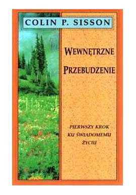 Wewnętrzne przebudzenie Colin P. Sisson