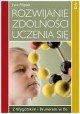 Rozwijanie zdolności uczenia się Ewa Filipiak