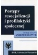 Postępy resocjalizacji i profilaktyki społecznej Andrzej Rejzner (red. nauk.)