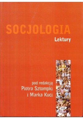 Socjologia Lektury Piotr Sztompka, Marek Kucia (red.)