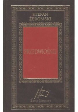 Przedwiośnie Stefan Żeromski