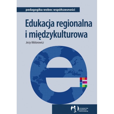 Edukacja regionalna i międzykulturowa Jerzy Nikitorowicz