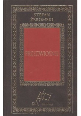 Przedwiośnie Stefan Żeromski