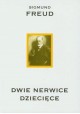 Dwie nerwice dziecięce Sigmund Freud