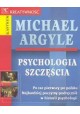 Psychologia szczęścia Michael Argyle