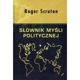 Słownik myśli politycznej Roger Scruton