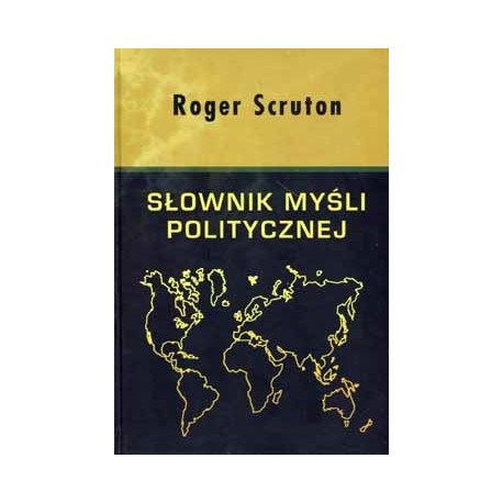 Słownik myśli politycznej Roger Scruton