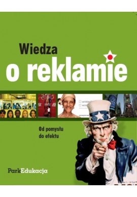 Wiedza o reklamie Praca zbiorowa