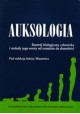 Auksologia Rozwój biologiczny człowieka i metody jego oceny od narodzin do dorosłości Irmina Mięsowicz (red.)