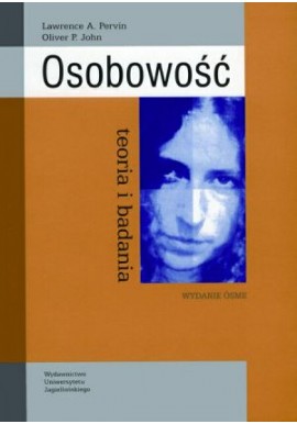 Osobowość teoria i badania Lawrence A. Pervin, Oliver P. John