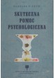 Skuteczna pomoc psychologiczna Barbara F. Okun