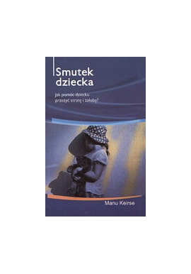 Smutek dziecka Manu Keirse