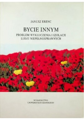 Bycie innym Janusz Erenc