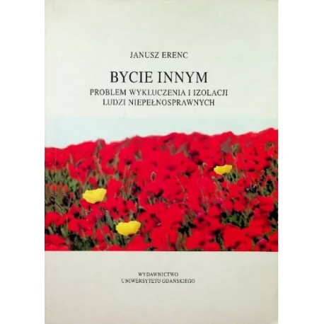 Bycie innym Janusz Erenc