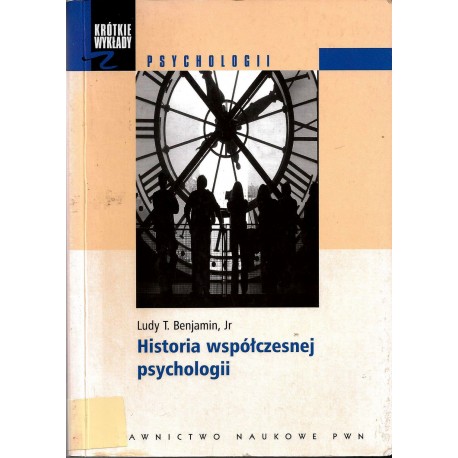 Historia współczesnej psychologii Ludy T. Banjamin, Jr