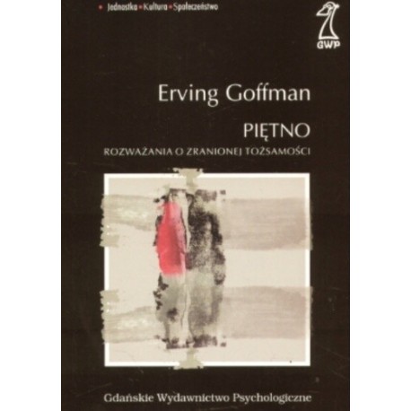 Piętno Erving Goffman