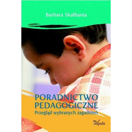 Poradnictwo pedagogiczne Barbara Skałbania