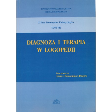 Diagnoza i terapia w logopedii Józef Porayski-Pomsta (red.)