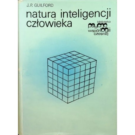 Natura inteligencji człowieka J.P. Guilford