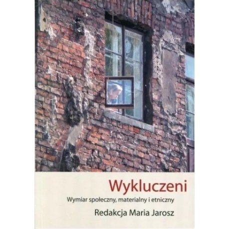 Wykluczeni Maria Jarosz (red.)