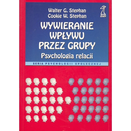 Wywieranie wpływu przez grupy Walter G. Stephan, Cookie W. Stephan