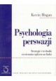 Psychologia perswazji Kevin Hogan