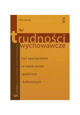 Trudności wychowawcze Otto Speck