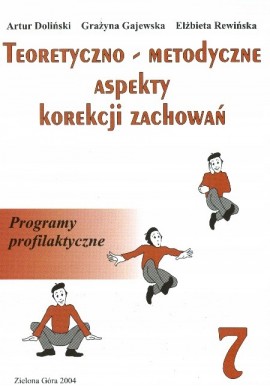 Warsztat opiekuna-wychowawcy młodszych dzieci Tom 6 Grażyna Gajewska, Anna Szczęsna, Elżbieta Rewińska