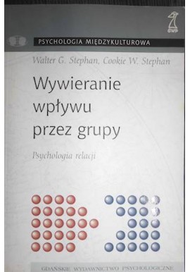 Wywieranie wpływu przez grupy Walter G. Stephan, Cookie W. Stephan