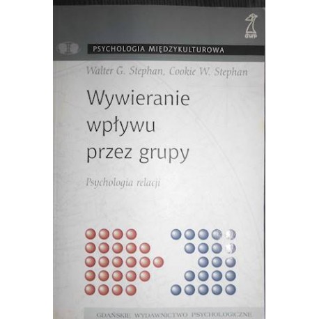 Wywieranie wpływu przez grupy Walter G. Stephan, Cookie W. Stephan