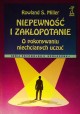 Niepewność i zakłopotanie O pokonywaniu niechcianych uczuć Rowland S. Miller