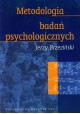 Metodologia badań psychologicznych Jerzy Brzeziński