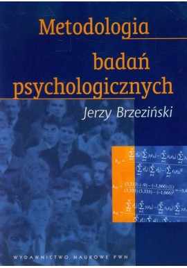 Metodologia badań psychologicznych Jerzy Brzeziński