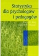 Statystyka dla psychologów i pedagogów Bruce M. King, Edward W. Minium