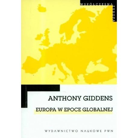 Europa w epoce globalnej Anthony Giddens