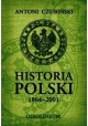 Historia Polski 1864-2001 Antoni Czubiński