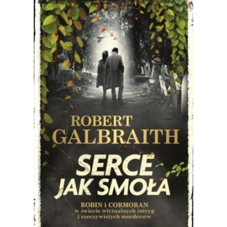 Serce jak smoła Robert Galbraith