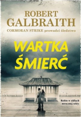 Wartka śmierć Robert Galbraith