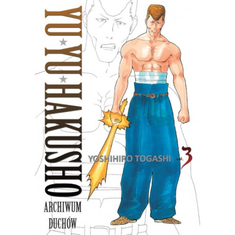 Yu Yu Hakusho Archiwum duchów vol. 3 Yoshihiro Togashi