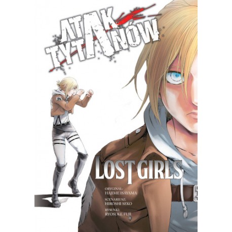 Atak Tytanów Lost Girls Hajime Isayama, Hiroshi Seko, Ryosuke Fuji