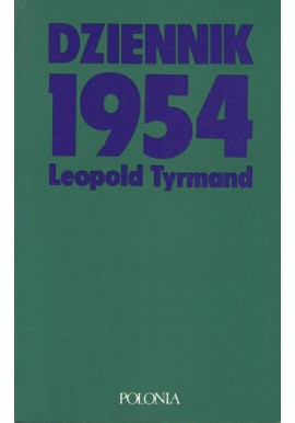 Dziennik 1954 Leopold Tyrmand