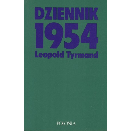 Dziennik 1954 Leopold Tyrmand